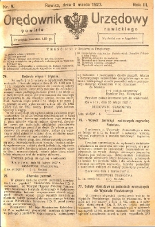 Orędownik Urzędowy Powiatu Rawickiego 1927.03.03 R.3 Nr 9