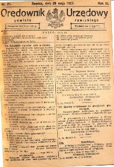 Orędownik Urzędowy Powiatu Rawickiego 1927.05.26 R.3 Nr 21