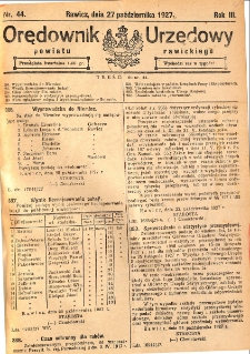Orędownik Urzędowy Powiatu Rawickiego 1927.10.27 R.3 Nr 44