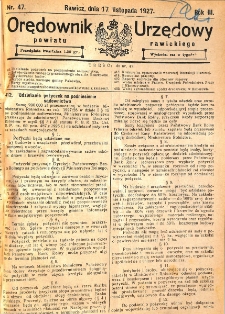 Orędownik Urzędowy Powiatu Rawickiego 1927.11.17 R.3 Nr 47