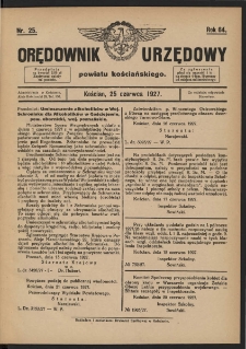 Orędownik Urzędowy Powiatu Kościańskiego 1927.06.25 R.64 Nr 25