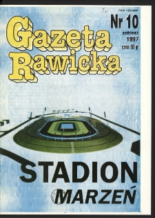 Gazeta Rawicka 1997.10 Nr 10 (47)