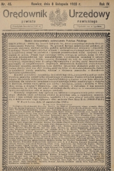 Orędownik Urzędowy Powiatu Rawickiego 1928.11.08 R.4 Nr 45