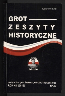 Grot : Zeszyty Historyczne 2012 R.13 Nr 1(36)