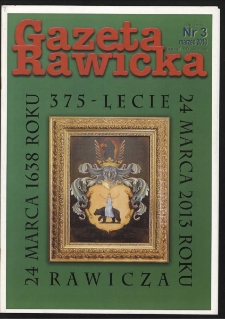 Gazeta Rawicka 2013.03 R.20 Nr 3 (231)