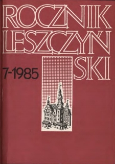 Rocznik Leszczyński 1985 t. 7