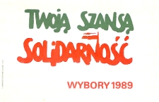 Naklejka wyborcza - Twoją szansą Solidarność