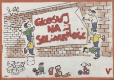 Plakat wyborczy - Głosuj na Solidarność