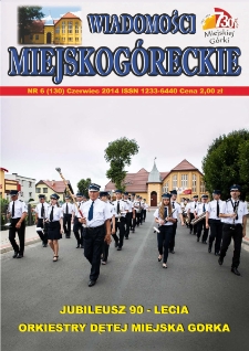 Wiadomości Miejskog&oacute;reckie 2014 nr 6 (130)