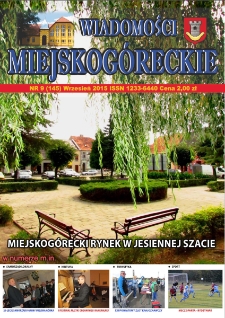 Wiadomości Miejskog&oacute;reckie 2015 nr 9 (145)