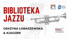 Biblioteka Jazzu : Grażyna Łobaszewska & Ajagore