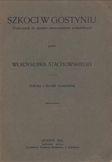 Stachowski Władysław, Szkoci w Gostyniu