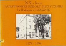 XX-lecie Państwowej Szkoły Muzycznej I i II stopnia w Lesznie