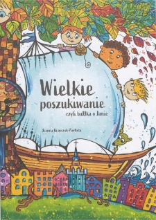 Wielkie poszukiwanie czyli baJJka o Janie