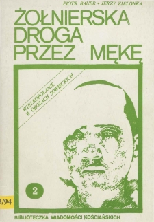 Żołnierska droga przez mękę cz.2