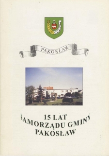 15 lat samorządu gminy Pakosław