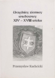 Urzędnicy ziemscy wschowscy XIV-XVIII wieku