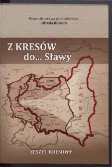Z Kres&oacute;w do... Sławy