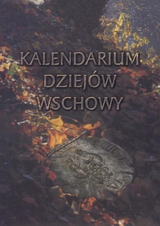 Kalendarium dziej&oacute;w Wschowy