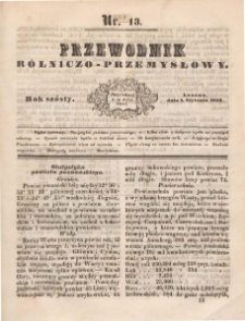 Przewodnik Rolniczo-Przemysłowy 1843.01.01 R.6 Nr 13