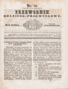 Przewodnik Rolniczo-Przemysłowy 1843.11.15 R.7 Nr 10