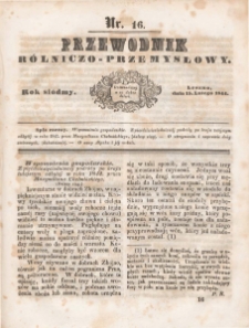Przewodnik Rolniczo-Przemysłowy 1844.02.15 R.7 Nr 16
