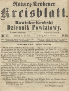 Rawicko-Krobski Dziennik Powiatowy. 1859.04.13 R. 9 Nr 15