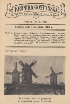 Kronika Gostyńska : jednodni&oacute;wka regjonalna. 1939.04.01 T.10 z.4