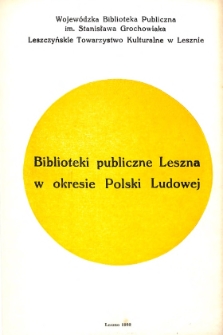 Biblioteki publiczne Leszna w okresie Polski Ludowej