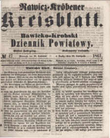 Rawicko-Krobski Dziennik Powiatowy. 1861.11.20 R. 11 Nr 47