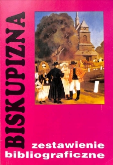 Biskupizna. Zestawienie bibliograficzne