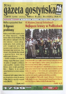 Nowa Gazeta Gostyńska 2006.07.02 R.6 Nr 26(165)
