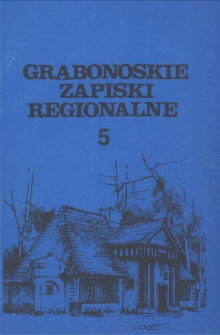 Grabonoskie Zapiski Regionalne 1995 Nr 5