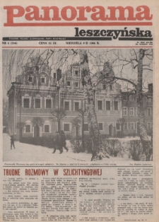 Panorama Leszczyńska 1986.02.09 R.8 Nr6(316)