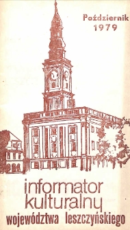Informator Kulturalny Wojew&oacute;dztwa Leszczyńskiego 1979.10 Nr 10(30)