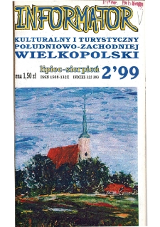 Informator Kulturalny i Turystyczny Południowo-Zachodniej Wielkopolski 1999.07-08 Nr 2(198)
