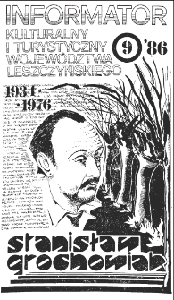 Informator Kulturalny i Turystyczny Wojew&oacute;dztwa Leszczyńskiego 1986.09 Nr 9(105)