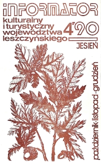 Informator Kulturalny i Turystyczny Wojew&oacute;dztwa Leszczyńskiego 1990.10-12 Nr 4(148)